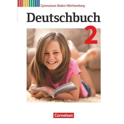 Deutschbuch Gymnasium - Baden-Württemberg - 2016 - 6. Klasse - Schülerbuch, Gebundene Ausgabe von Birgit Ruppert,Manuela Wölfel,Christoph