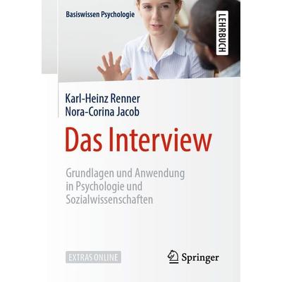 Das Interview, Taschenbuch von Karl-Heinz Renner,Nora-Corina Jacob, Springer Berlin, 978-3-662-60440-3