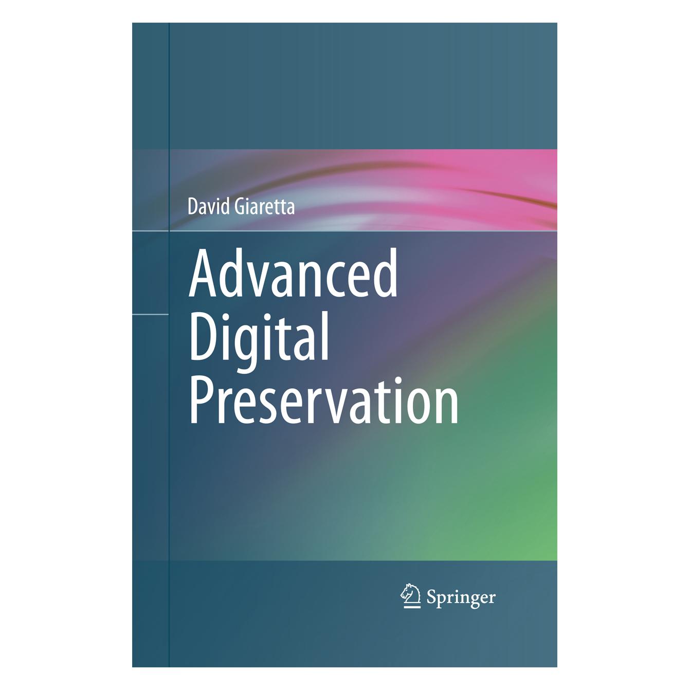 Springer Advanced Digital Preservation (Englisch, Softcover, David Giaretta) (55580763)
