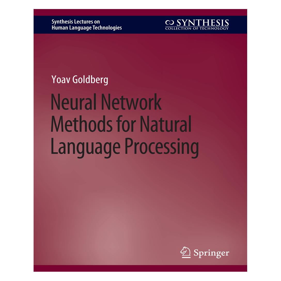 Springer Goldberg:Neural Network Methods for Nat (Englisch, Softcover, Yoav Goldberg) (41277265)