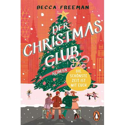 Der Christmas Club, Taschenbuch von Becca Freeman, Penguin, 978-3-328-11133-7