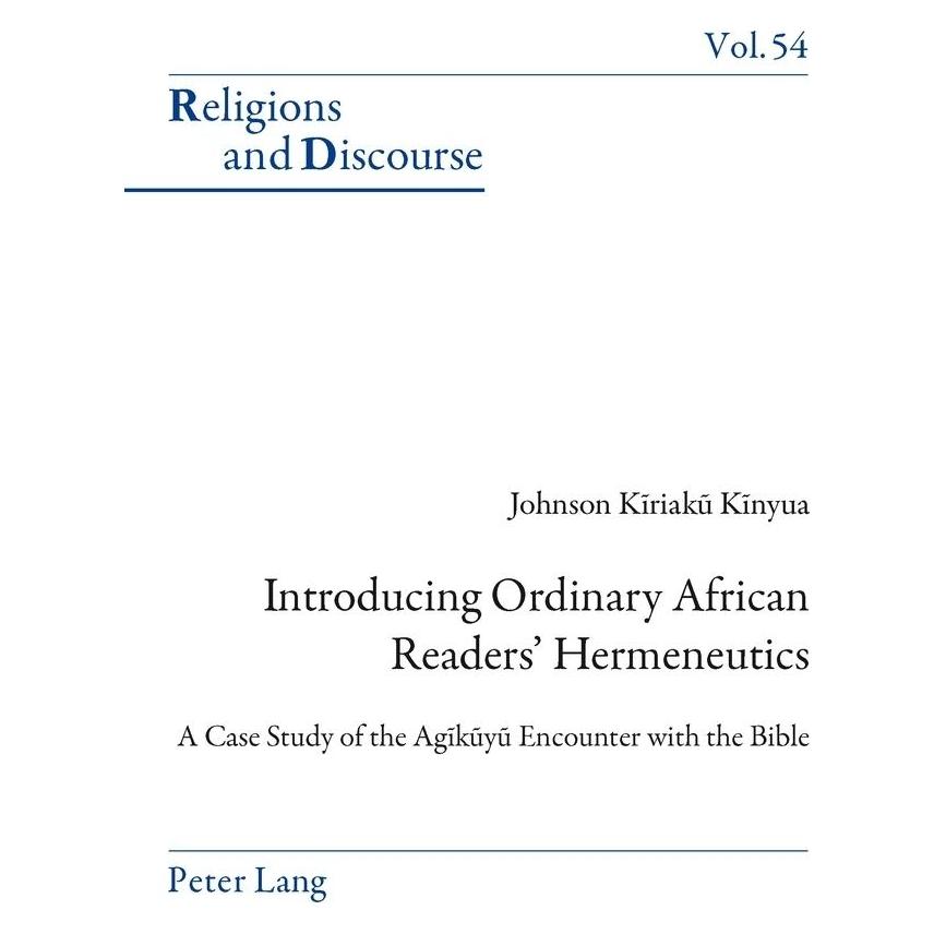 Peter Lang Introducing Ordinary African Readers' Hermeneutics (Englisch, Softcover, Johnson Kinyua) (56024651)