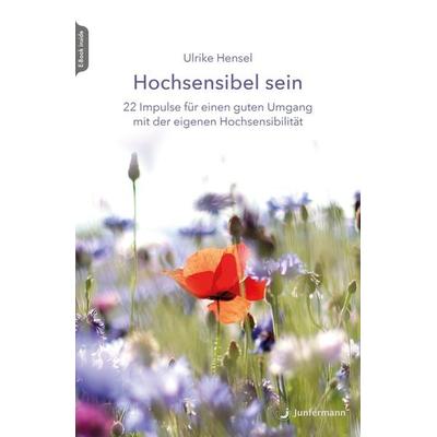 Hochsensibel sein, Set von Ulrike Hensel, Junfermann, 978-3-7495-0460-2