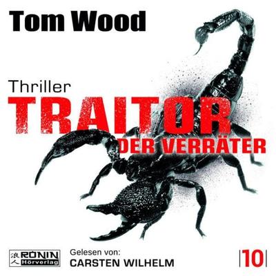Traitor - Der Verräter - Tom Wood, Audio, 9783961545858