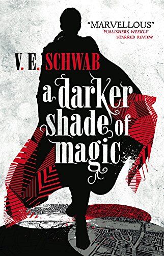 Schwab, V. E. - A Darker Shade of Magic - Preis vom 02.10.2026 23:42:20 h