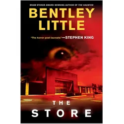 Little:The Store, Belletristik von Bentley Little