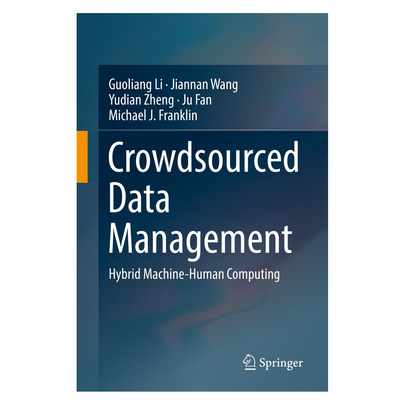 Springer Crowdsourced Data Management (9789811078460)