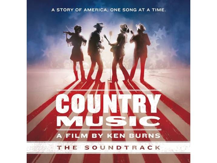 Country Music - a Film By Ken Burns (the Soundtrac