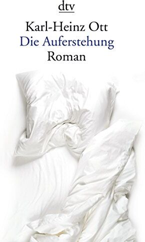 Karl-Heinz Ott - Die Auferstehung: Roman - Preis vom 04.10.2026 03:51:26 h