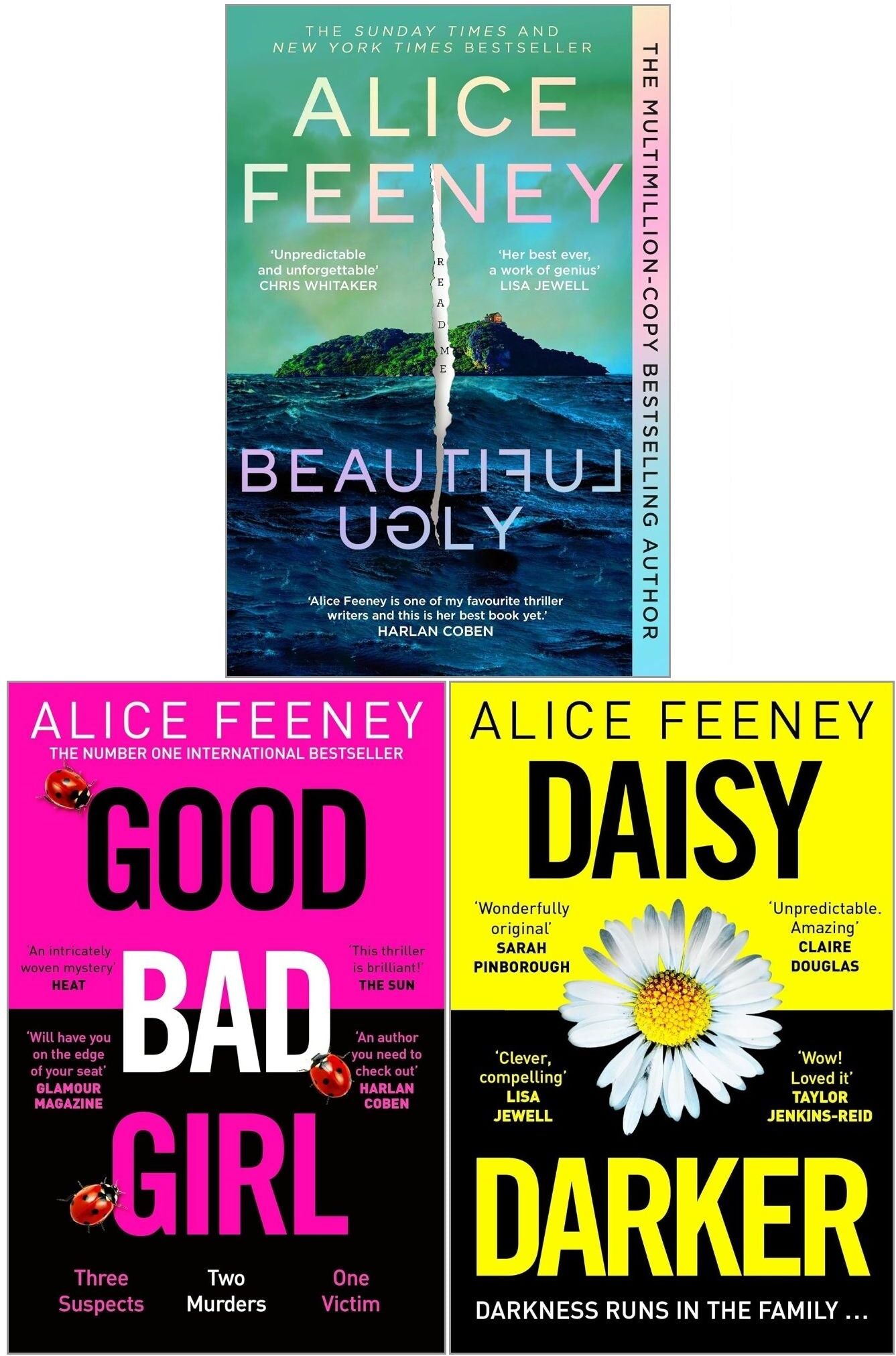 Pan Macmillan Alice Feeney 3 Books Collection Set (Beautiful Ugly, Daisy Darker, Good Bad Girl)