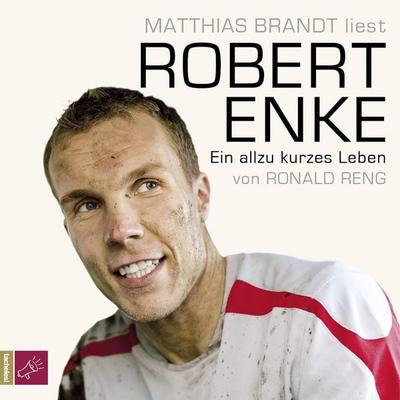Robert Enke - Ronald Reng, Audio, 4066004239439