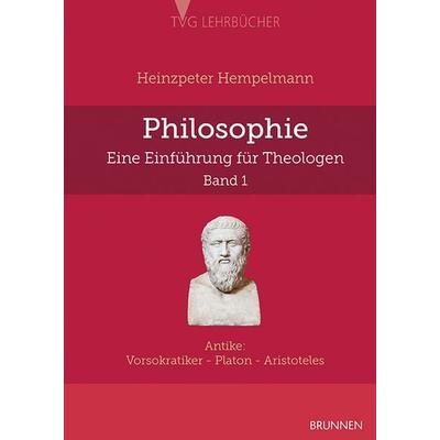 Philosophie - eine Einführung für Theologen, Taschenbuch von Heinzpeter Hempelmann, Brunnen Verlag GmbH, 978-3-7655-9115-0
