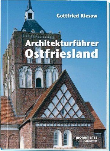 Gottfried Kiesow - Architekturführer Ostfriesland - Preis vom 12.10.2026 11:37:12 h