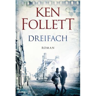 Dreifach, Taschenbuch von Ken Follett, Lübbe, 978-3-404-10321-8