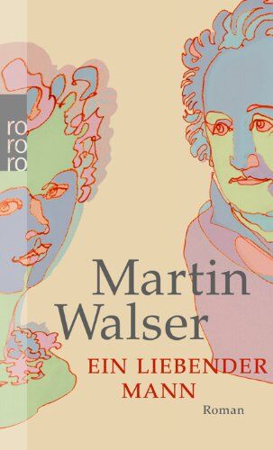 Martin Walser - Ein liebender Mann - Preis vom 17.10.2026 19:25:27 h