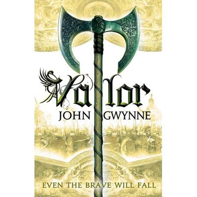 Valor, Taschenbuch von John Gwynne, Little, Brown and Company, 978-0-316-39974-6
