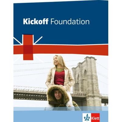 Kickoff Foundation Bundesausgabe. Englisch zum Hauptschulabschluss, Taschenbuch von David Christie, Klett Schulbuchverlag, 978-3-12-808295-0