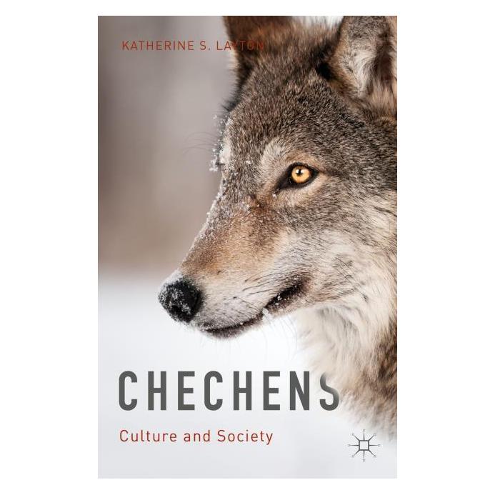 Palgrave Macmillan Layton:Chechens (Englisch, Hardcover, Katherine S. Layton) (63318794)