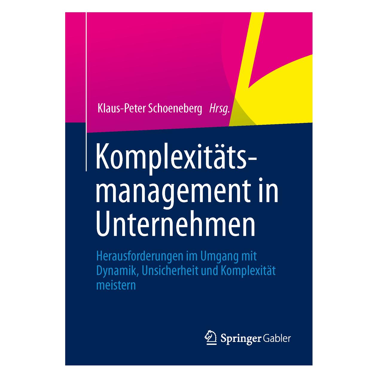 Gabler Komplexitätsmanagement in Unternehmen (Deutsch, Softcover, Klaus-Peter Schoeneberg) (7852118)