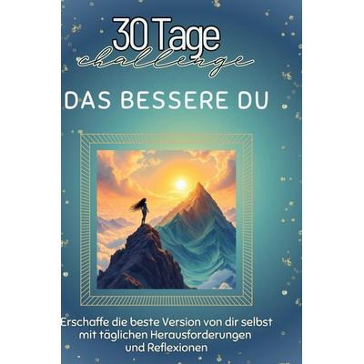 Das bessere Du, Gebundene Ausgabe von David Keller, BoD - Books on Demand, 978-3-7591-4235-1