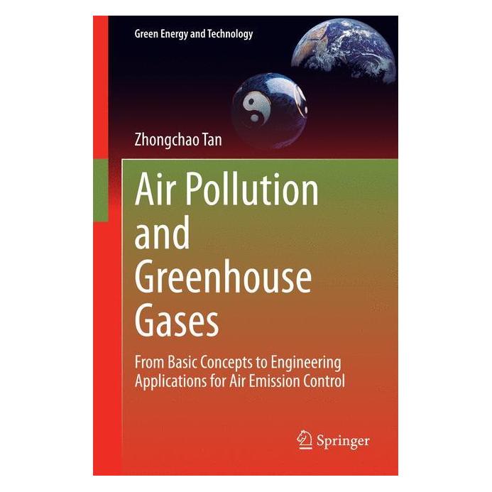 Springer Air Pollution and Greenhouse Gases (Englisch, Hardcover, Zhongchao Tan) (25473005)