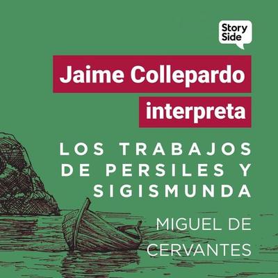 Los trabajos de Persiles y Sigismunda - Miguel de Cervantes, Audio, 9789180891233
