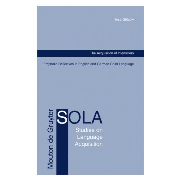 De Gruyter Intensifiers in Language Acquisition (Englisch, Hardcover, Insa Gülzow) (8675023)