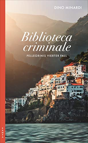 Dino Minardi - Biblioteca criminale: Pellegrinis vierter Fall (Ein Fall für Pellegrini) - Preis vom 19.10.2026 19:33:35 h