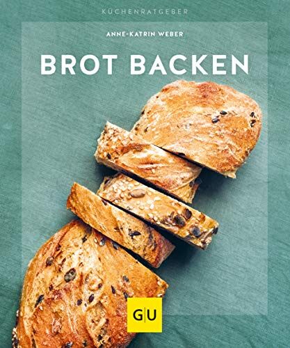 Anne-Katrin Weber - Brot backen (GU KüchenRatgeber) - Preis vom 30.09.2026 22:30:23 h