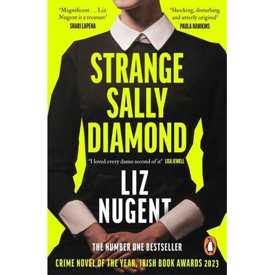 Strange Sally Diamond, Taschenbuch von Liz Nugent, Penguin Books Ltd, 978-0-241-99357-6