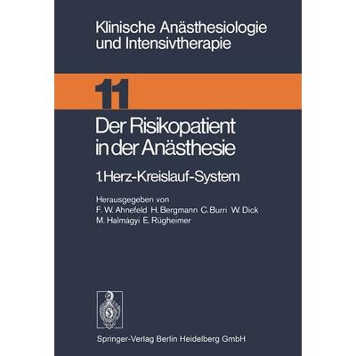 Der Risikopatient in der Anästhesie, Taschenbuch von , Springer Berlin, 978-3-540-07763-3
