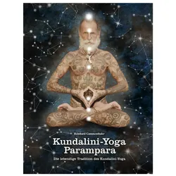 Kundalini-Yoga Parampara, Ratgeber von Reinhard Gammenthaler