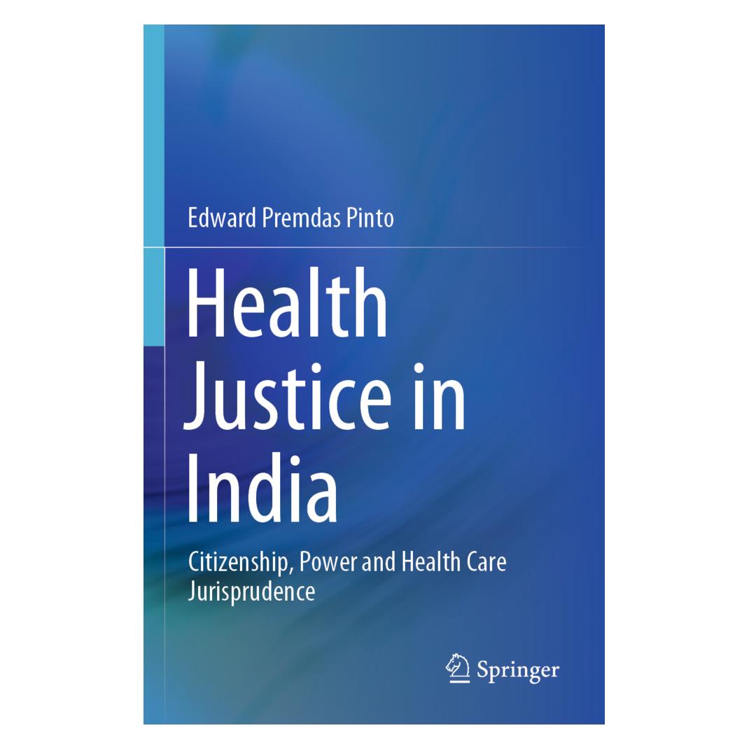 Springer Health Justice in India (Englisch, Softcover, Edward Premdas Pinto) (56213260)