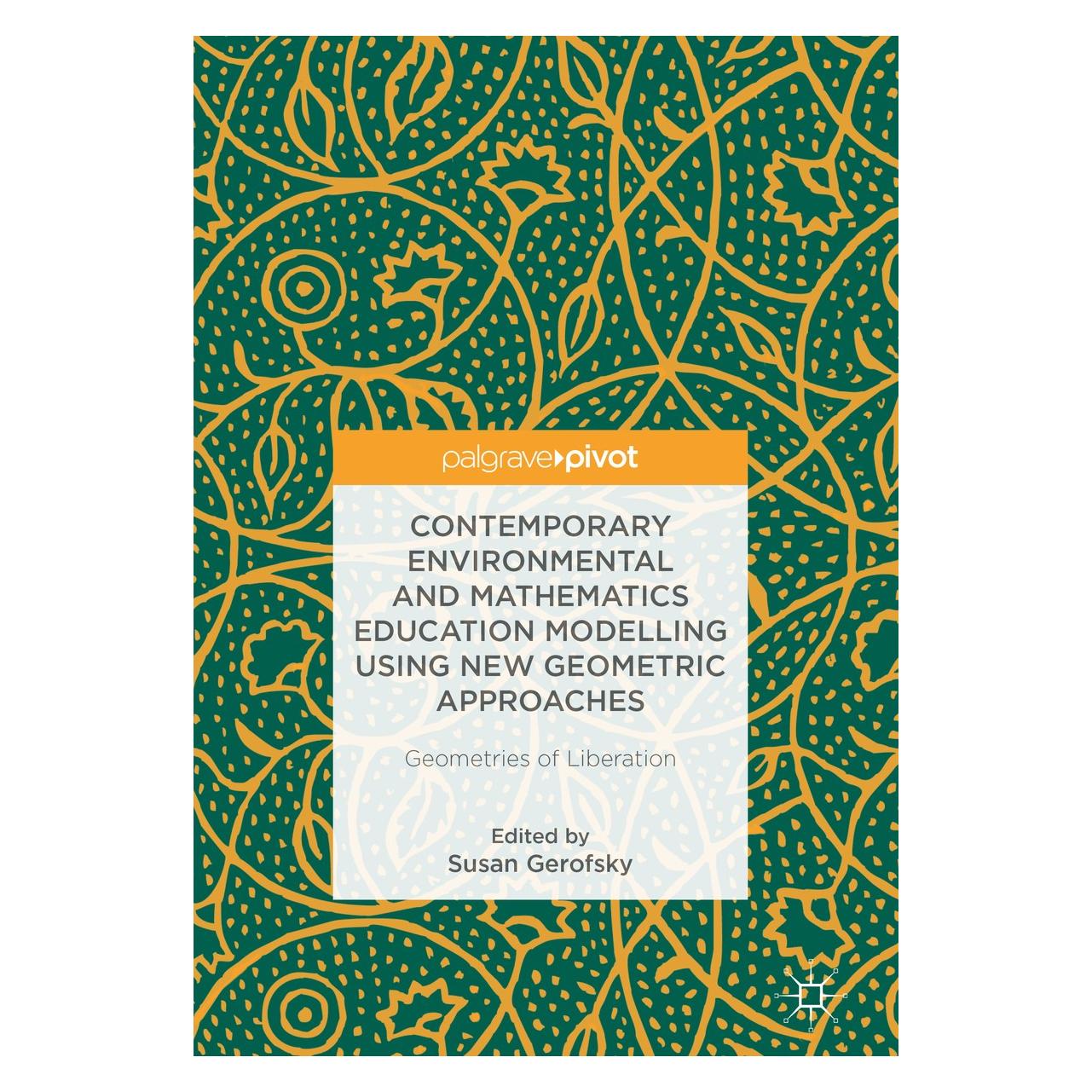 Springer Contemporary Environmental and Mathemat (Englisch, Hardcover, Susan Gerofsky) (9783319725222)