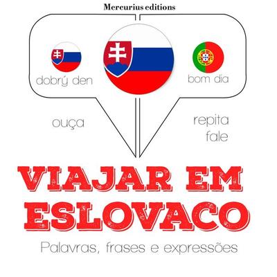 Viajar em eslovaco - JM Gardner, Audio, 9782821122529