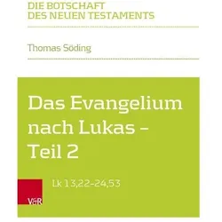 Das Evangelium nach Lukas, Fachbücher von Thomas Söding