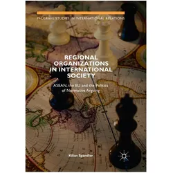Regional Organizations in International Society, Fachbücher von Kilian Spandler