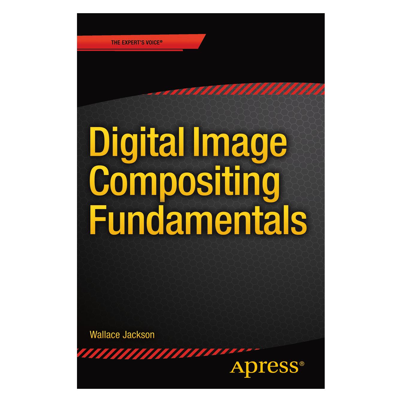 Springer Digital Image Compositing Fundamentals (Englisch, Softcover, Wallace Jackson) (55602877)