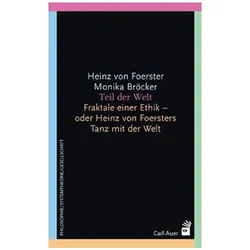Teil der Welt, Fachbücher von Heinz von Foerster, Monika Bröcker