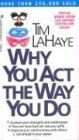 Tim LaHaye - Why You Act the Way You Do - Preis vom 10.10.2026 11:48:34 h