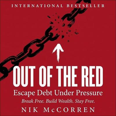 Out of the Red - Nik McCorren, Audio, 9798905808692