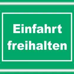 HB-Druck Einfahrt freihalten Schild grün-weiß A0 (841x1189mm)