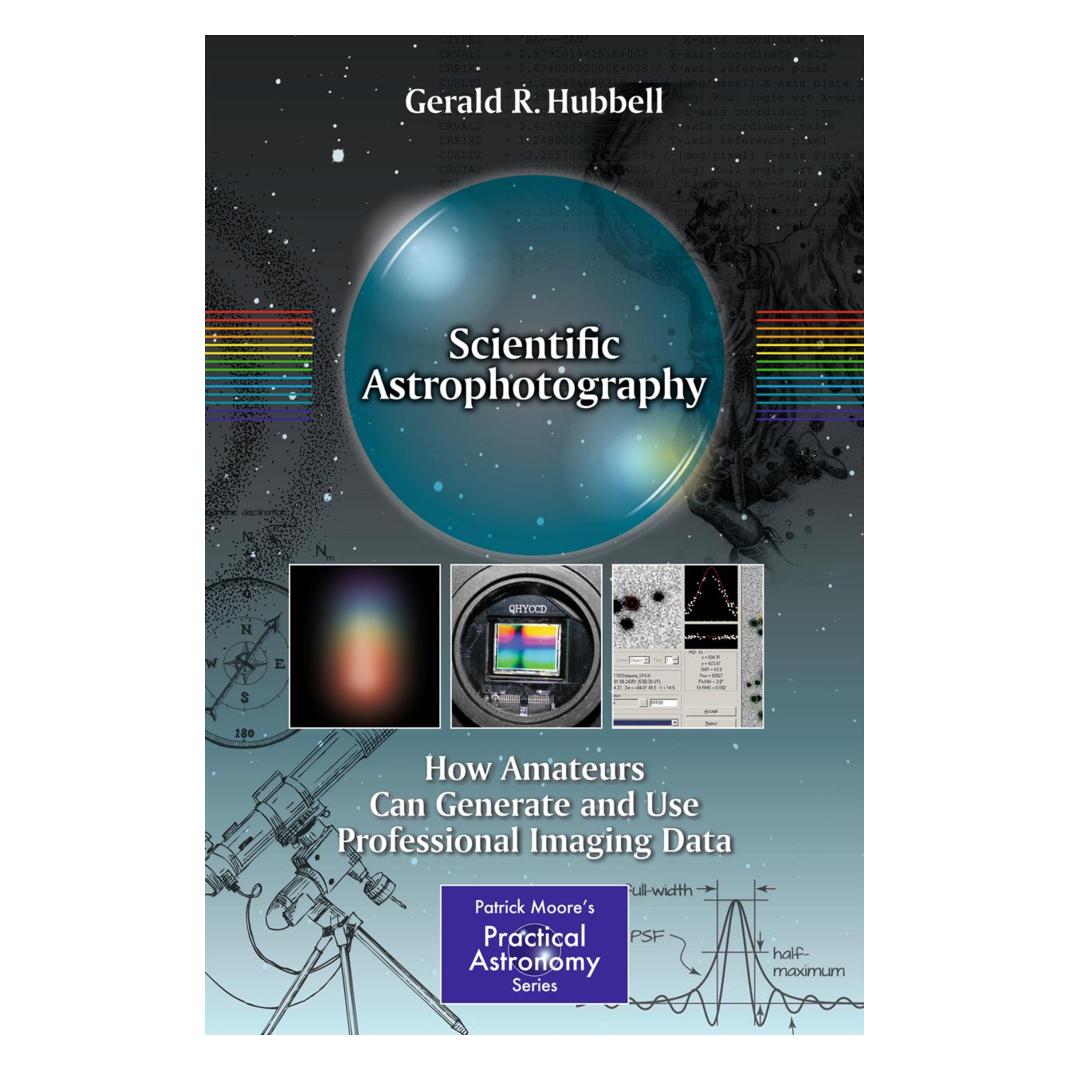 Springer Scientific Astrophotography (Englisch, Softcover, Gerald R. Hubbell) (55493573)