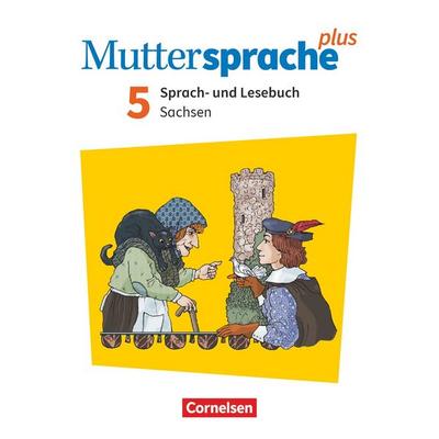 Muttersprache plus 5. Schuljahr - Sachsen - Neue Ausgabe - Schülerbuch, Taschenbuch von Gitta-Bianca Ploog,Luzia Scheuringer-Hillus,Gerda