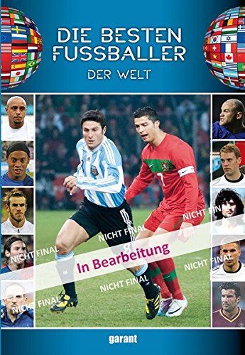 garant Verlag GmbH - Die besten Fußballer der Welt - Preis vom 17.10.2026 19:25:27 h