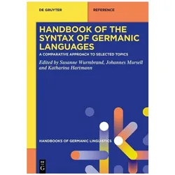 Handbook of the Syntax of Germanic Languages, Fachbücher von Katharina Hartmann, Susanne Wurmbrand, Johannes Mursell