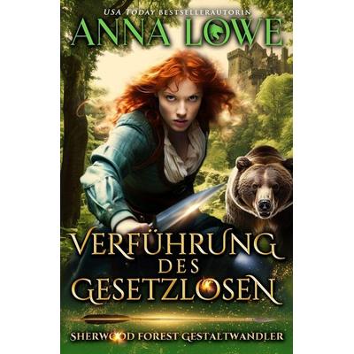 Verführung des Gesetzlosen, Taschenbuch von Anna Lowe, Twin Moon Press, 978-1-958597-60-6