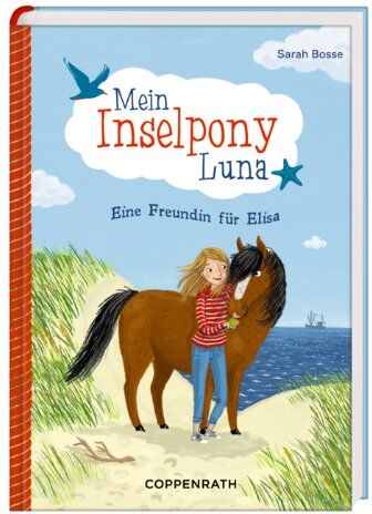 Sarah Bosse - Mein Inselpony Luna: Eine Freundin für Elisa - Preis vom 17.10.2026 19:25:27 h