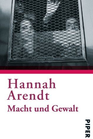 Hannah Arendt - Serie Piper, Bd.1, Macht und Gewalt - Preis vom 06.10.2026 07:26:00 h