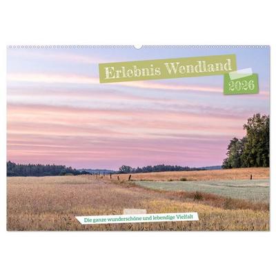 Erlebnis Wendland (Wandkalender 2026 DIN A2 quer), CALVENDO Monatskalender